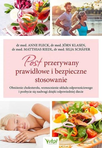 Post przerywany - prawidłowe i bezpieczne stosowanie