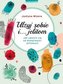 Ulżyj sobie i… jelitom