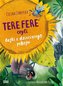 Tere fere czyli bajki z dziecięcego pokoju