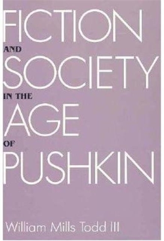 Fiction and Society in the Age of Pushkin