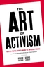 The Art of Activism