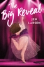 The Big Reveal