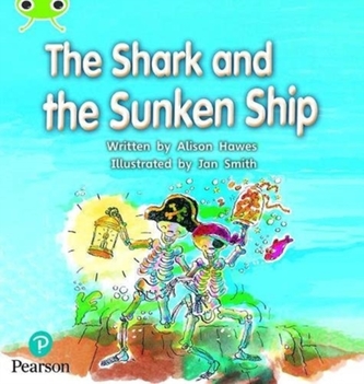 Bug Club Phonics Fiction Reception Phase 4 Unit 12 The Shark and the Sunken Ship