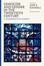 Genocide and Gender in the Twentieth Century