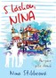 S láskou, Nina