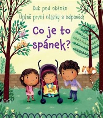 Co je to spánek? - Kuk pod okénko - Úplně první otázky a odpovědi