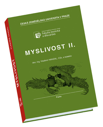 Myslivost II. (2. upravené vydání)