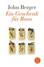Ein Geschenk für Rosa