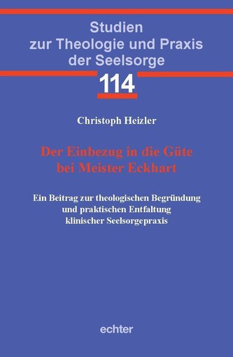 Der Einbezug in die Güte bei Meister Eckhart