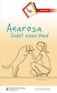 Anarosa findet einen Hund
