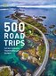 500 Roadtrips