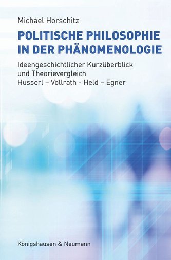Politische Philosophie in der Phänomenologie