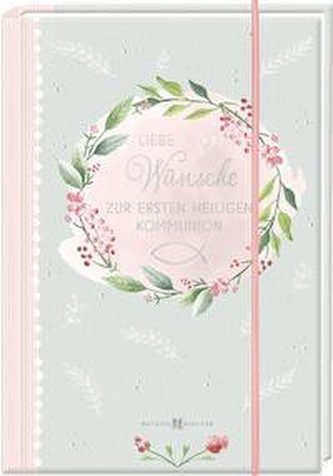 Liebe Wünsche zur ersten heiligen Kommunion
