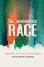 The Complexities of Race
