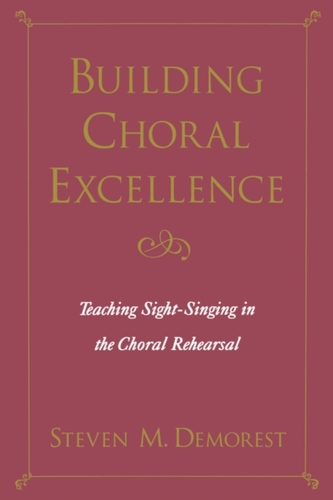 Building Choral Excellence