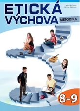 Etická výchova - Metodika 8.-9. ročník