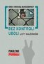 Bez kontroli uboli Listy małżonków