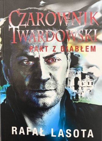 Czarownik Twardowski Pakt z diabłem