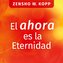 El ahora es la Eternidad