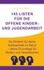 145 Listen für die Offene Kinder- und Jugendarbeit