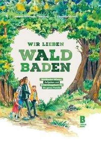 Wir lieben Waldbaden für Familien
