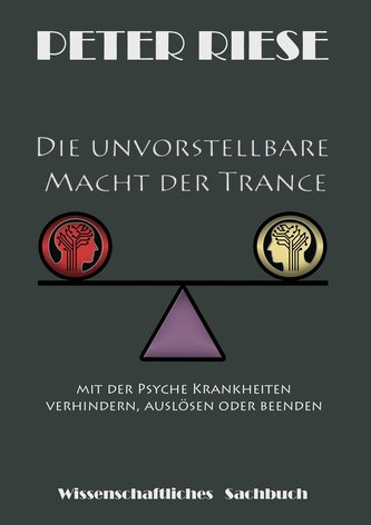 Die unvorstellbare Macht der Trance