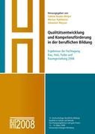 Qualitätsentwicklung und Kompetenzförderung in der beruflichen Bildung