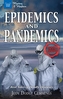 Epidemics and Pandemics