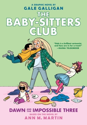 Dawn and the Impossible Three: A Graphic Novel (The Baby-sitters Club #5)