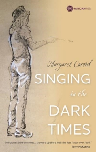 Singing in the Dark Times