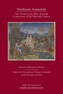 Vindicatio Aristotelis - Two Works of George of Trebizond in the Plato-Aristotle Controversy of the Fifteenth Century