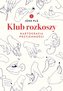 Klub rozkoszy.