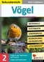 Vögel - Merkmale, Lebensraum, Systematik