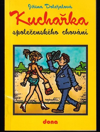 Kuchařka společenského chování