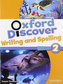 Oxford Discover 2: Writing and Spelling