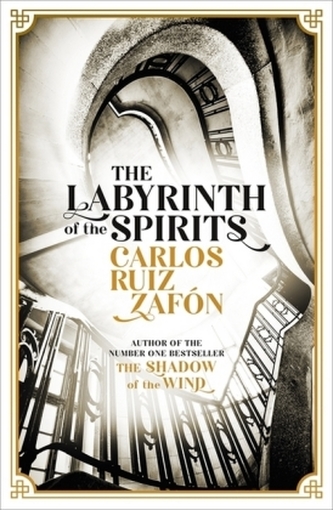 The Labyrinth Of the Spirits The Labyrinth Of the Spirits