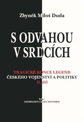S odvahou v srdcích