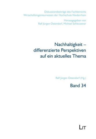 Nachhaltigkeit - differenzierte Perspektiven auf ein aktuelles Thema