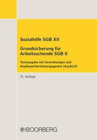 Sozialhilfe SGB XII, Grundsicherung für Arbeitsuchende SGB II