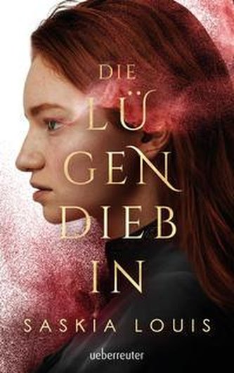 Die Lügendiebin - Spannungsgeladene Fantasy mit opulenter Ausstattung: Hardcover mit Schutzumschlag, Metallic-Folienveredelung u