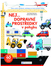 Nej dopravní prostředky v pohybu