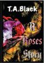 A Roses Story