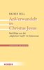 AnVerwandelt in Christus Jesus