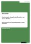 Die deutsche Sprache im Zeitalter der neuen Medien