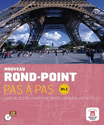 Nouveau Rond-Point pas à pas 4 (B1.2). Livre de l´éleve + cahier d´activités + CD