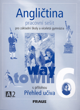 Angličtina 6 pro základní školy a víceletá gymnázia