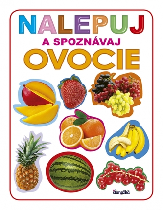 Nalepuj a spoznávaj: Ovocie