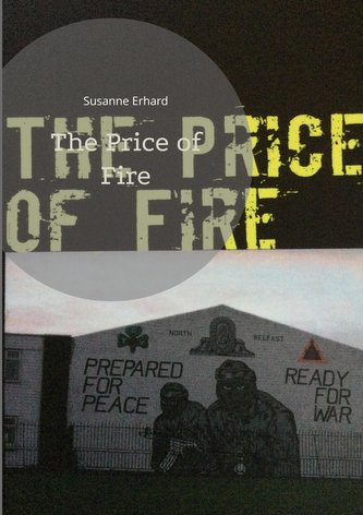The Price of Fire