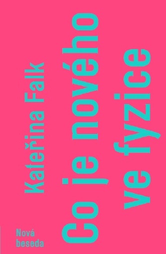 Co je nového ve fyzice