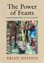 The Power of Feasts